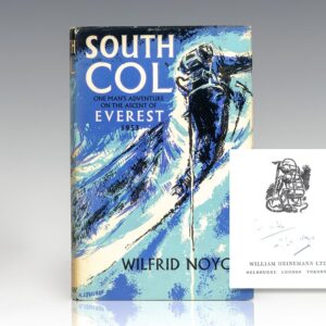 South Col: One Man's Adventure on the Ascent of Everest 1953