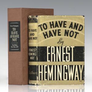 To Have and Have Not