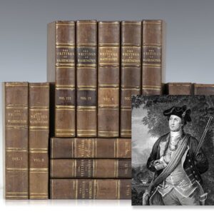 The Writings of George Washington Being His Correspondence, Addresses, Messages, and Other Papers, Official and Private