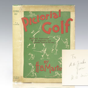 Pictorial Golf: Practical Instruction for the Beginner, and Valuable Hints for the Star.