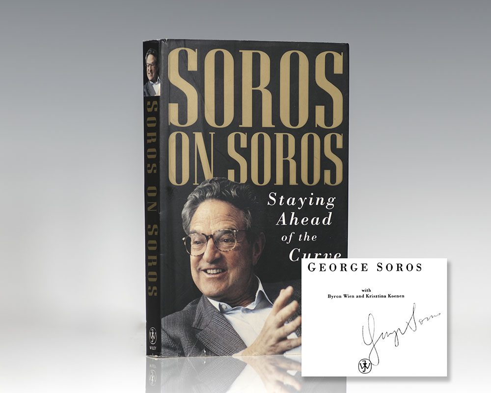 Soros On Soros: Staying Ahead of the Curve.