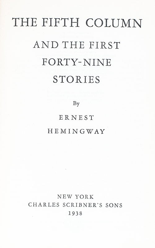 The Fifth Column and the First Forty-Nine Stories