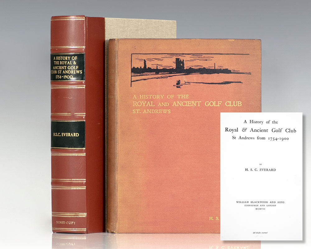 A History of the Royal & Ancient Golf Club St. Andrews 1754-1900.