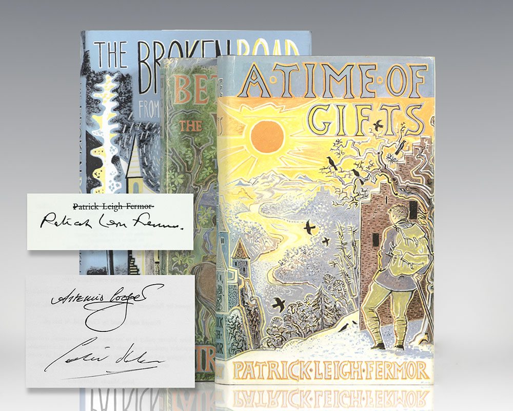 A Time of Gifts; Between the Woods and the Water; The Broken Road.