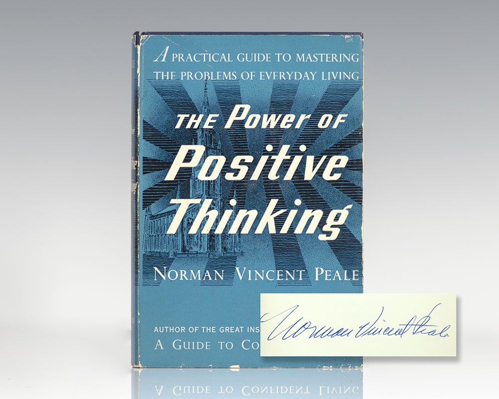 The Power of Positive Thinking.