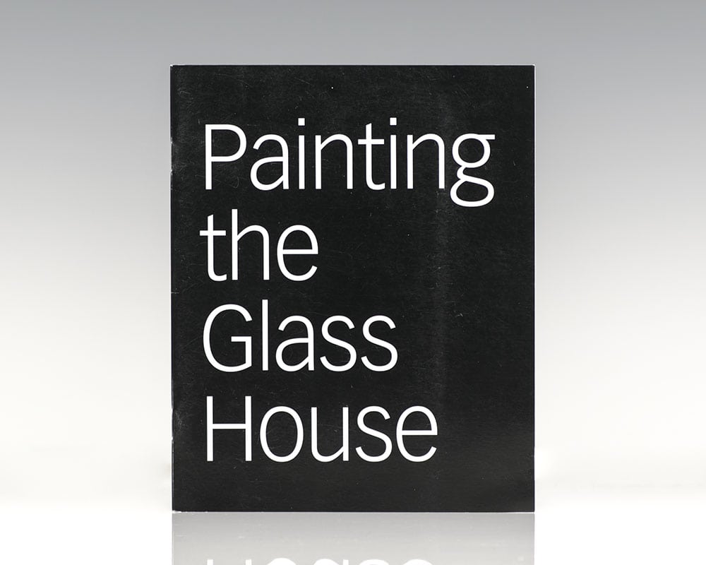 Painting the Glass House: Artists Revisit Modern Architecture.