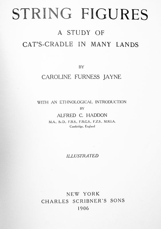 String Figures: A Study of Cat's Cradle in Many Lands