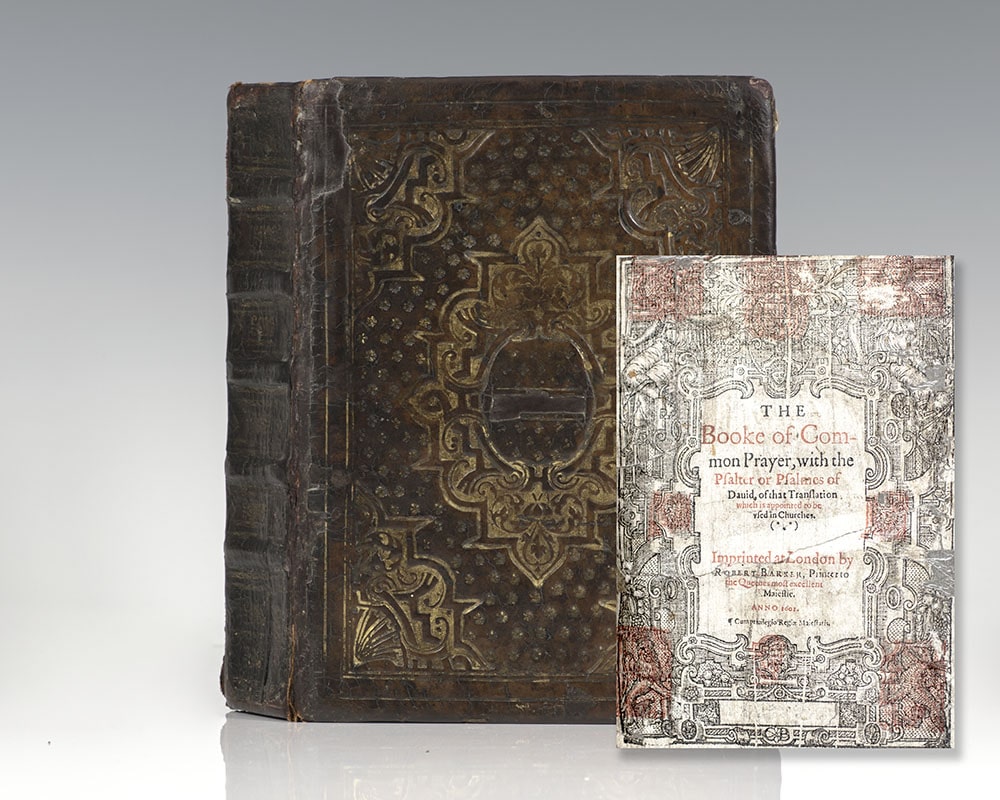 The Booke of Common Prayer, with the Psalter or Pslams of David, The Bible: Translated according to the Ebrew and Greeke, and The New Testament of our Lord Jesus Christ conferred diligently with the Greeke
