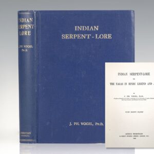 Indian Serpent-Lore, or The Nagas in Hindu Legend and Art