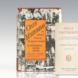 Only Yesterday: An Informal History of the Nineteen-Twenties