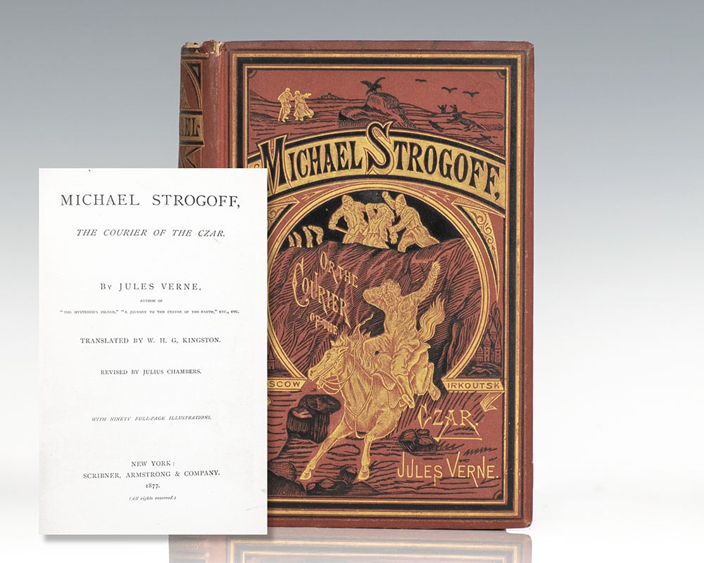 Michael Strogoff, the Courier of the Czar.