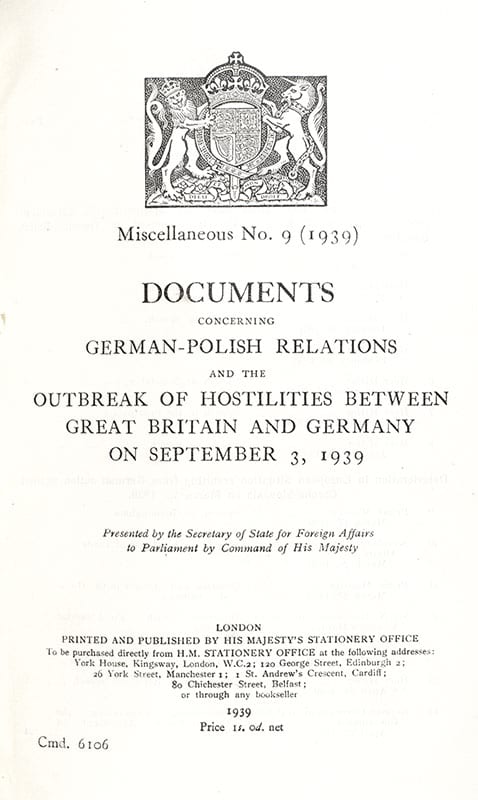 Documents Concerning German-Polish Relations and the Outbreak of Hostilities Between Great Britain and Germany on September 3, 1939