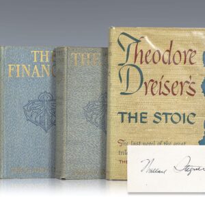 The Trilogy of Desire: The Financier, The Titan, and The Stoic