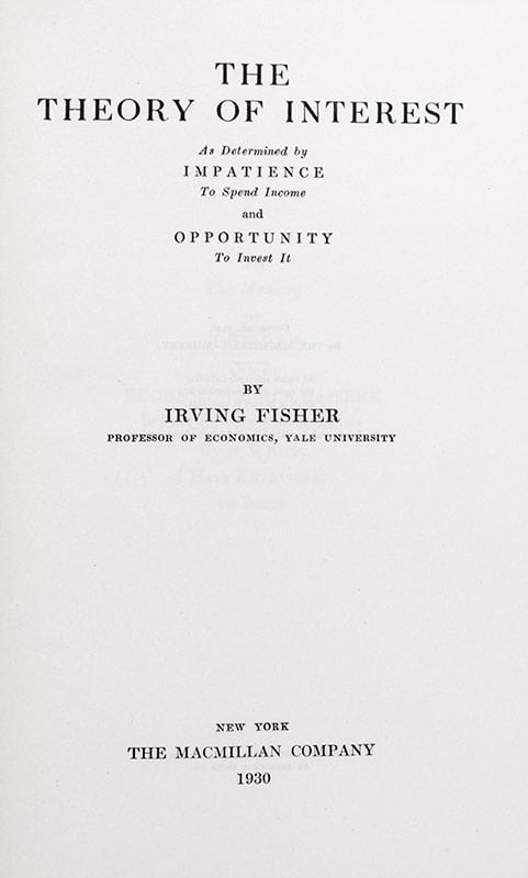 Theory of Interest: As Determined by Impatience to Spend Income and Opportunity to Invest In It