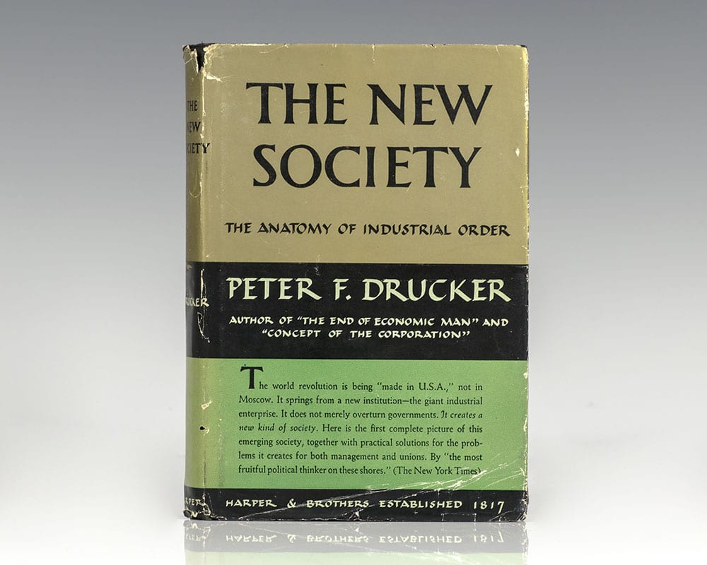 The New Society: The Anatomy of the Industrial Order