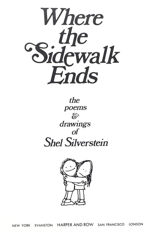 Where the Sidewalk Ends: Poems and Drawings