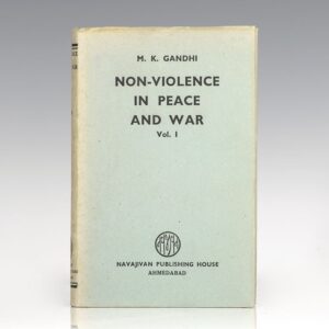 Non-Violence In Peace & War