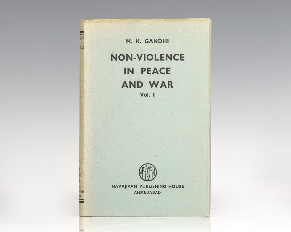 Non-Violence In Peace & War.
