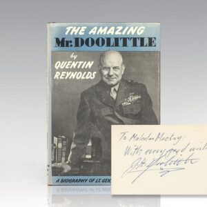 The Amazing Mr. Doolittle: A Biography of Lieutenant General James H. Doolittle