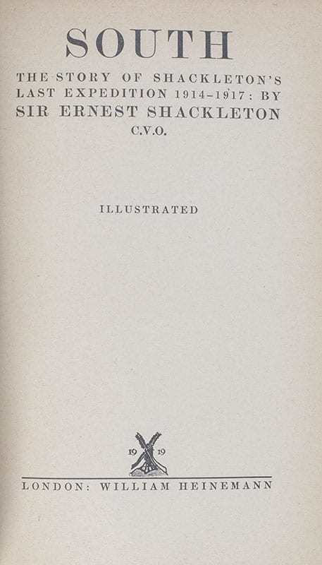 South. The Story of Shackleton's Last Expedition: 1914-1917