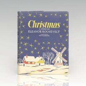 Christmas. A Story by Eleanor Roosevelt