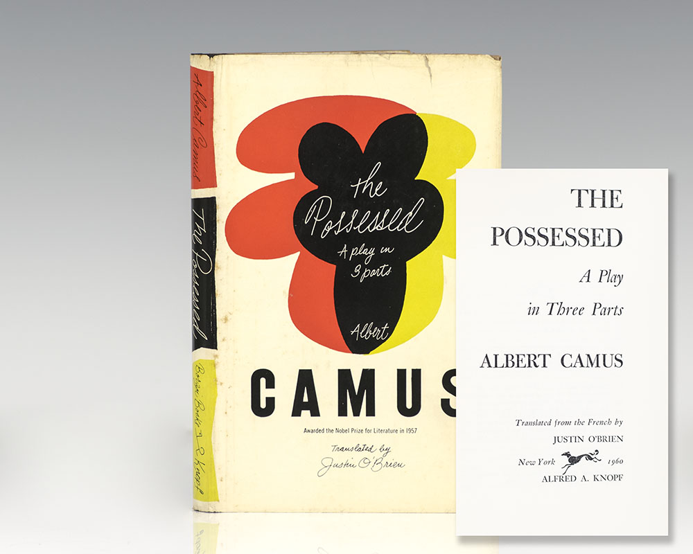 The Possessed: A Play in Three Parts.