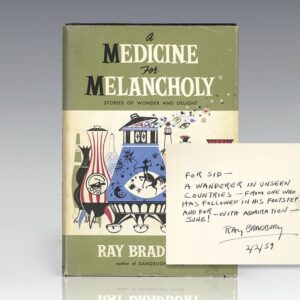 A Medicine For Melancholy: Stories of Wonder and Delight