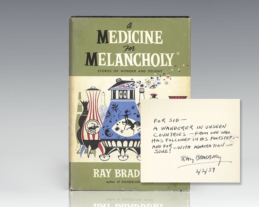 A Medicine For Melancholy: Stories of Wonder and Delight.