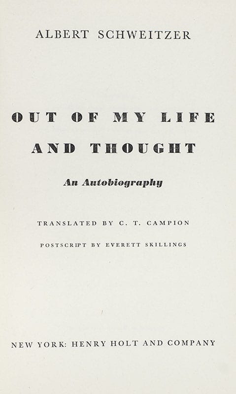 Out of My Life and Thought: An Autobiography