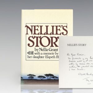 Nellie's Story: With A Memoir By Her Daughter Elspeth Huxley