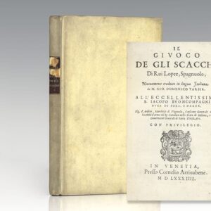 Il Giuoco De Gli Scacchi Di Rui Lopez, Spagnuolo; Nuovamente tradotto in lingua Italiana de M. Gio Domenico Tarsia