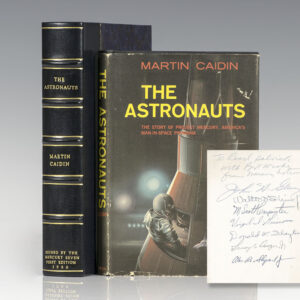 The Astronauts: The Story of Project Mercury, America's Man-In-Space Program