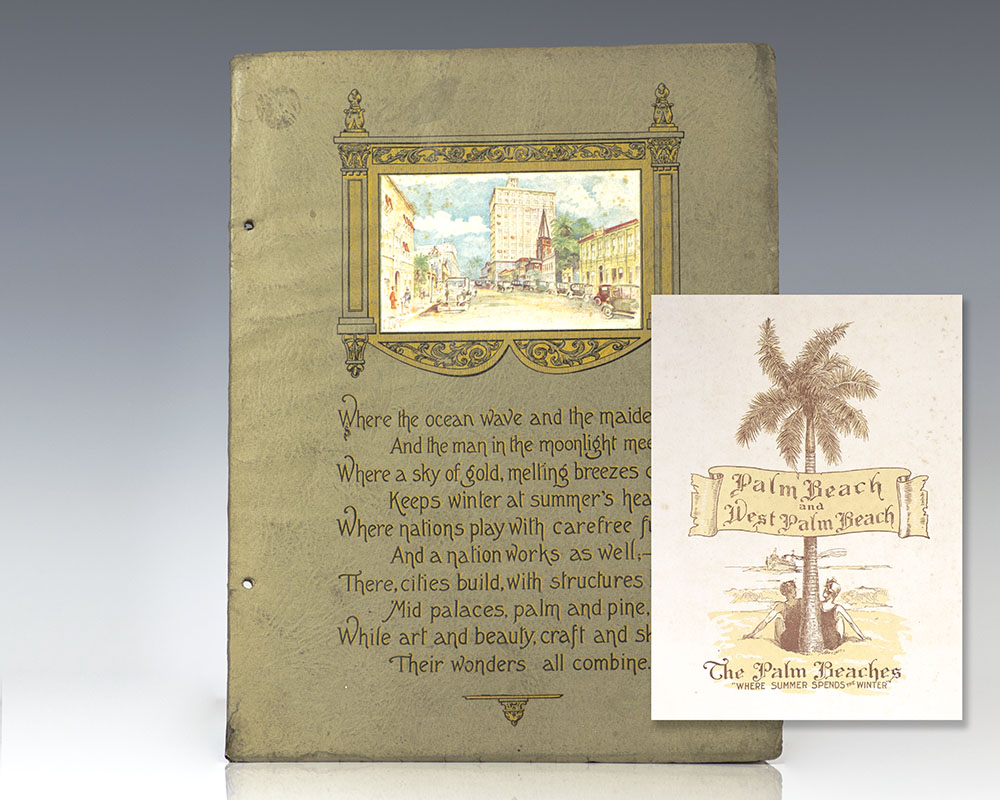 Palm Beach and West Palm Beach: The Palm Beaches "Where Summer Spends the Winter"