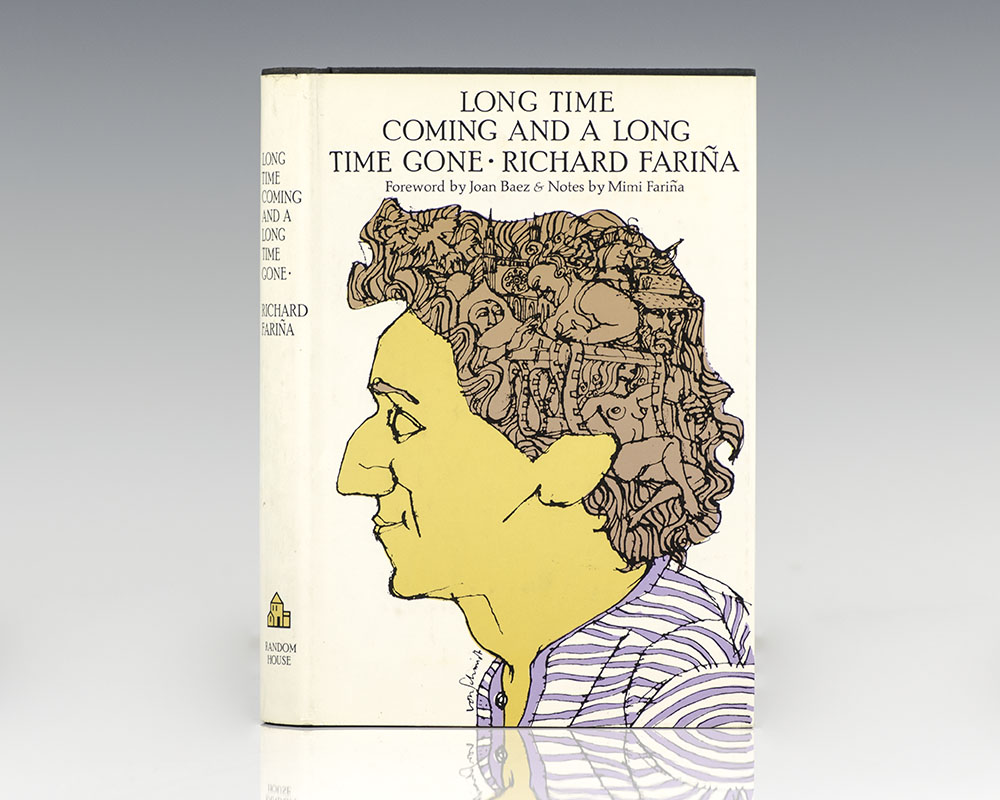 Long Time Coming And A Long Time Gone.
