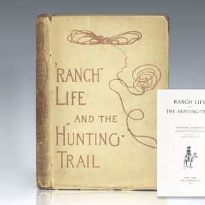 Ranch Life and the Hunting Trail