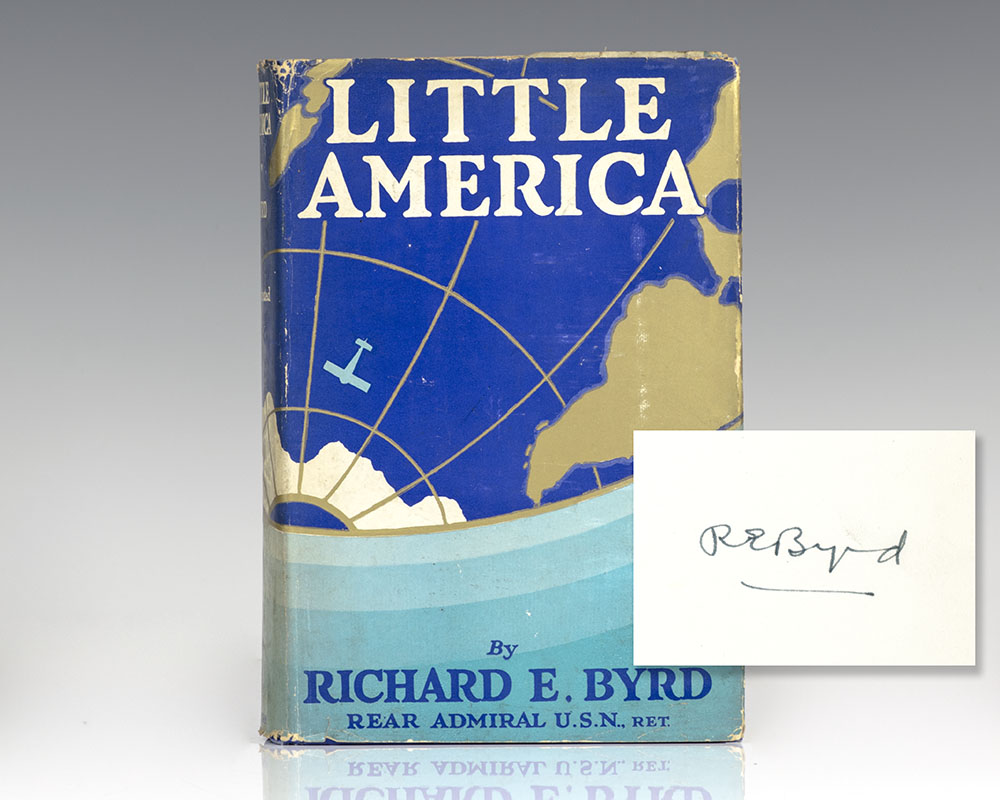 Little America: Aerial Exploration in the Antarctic, The Flight to the South Pole.
