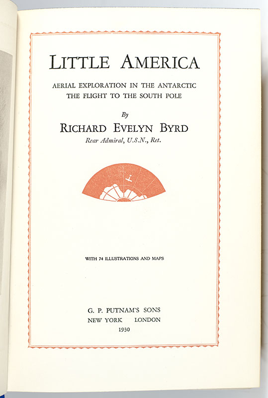 Little America: Aerial Exploration in the Antarctic, The Flight to the South Pole