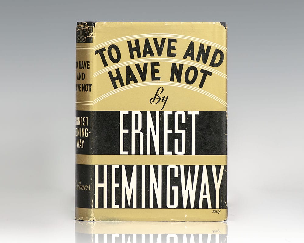 To Have and Have Not