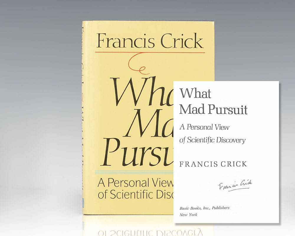 What Mad Pursuit: A Personal View of Scientific Discovery.