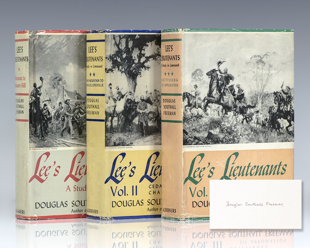 Lee’s Lieutenants: A Study in Command.