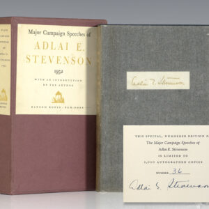Major Campaign Speeches of Adlai E. Stevenson 1952
