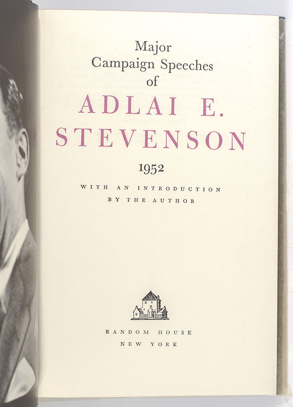 Major Campaign Speeches of Adlai E. Stevenson 1952