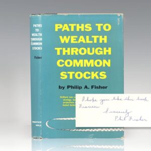 Paths To Wealth Through Common Stocks