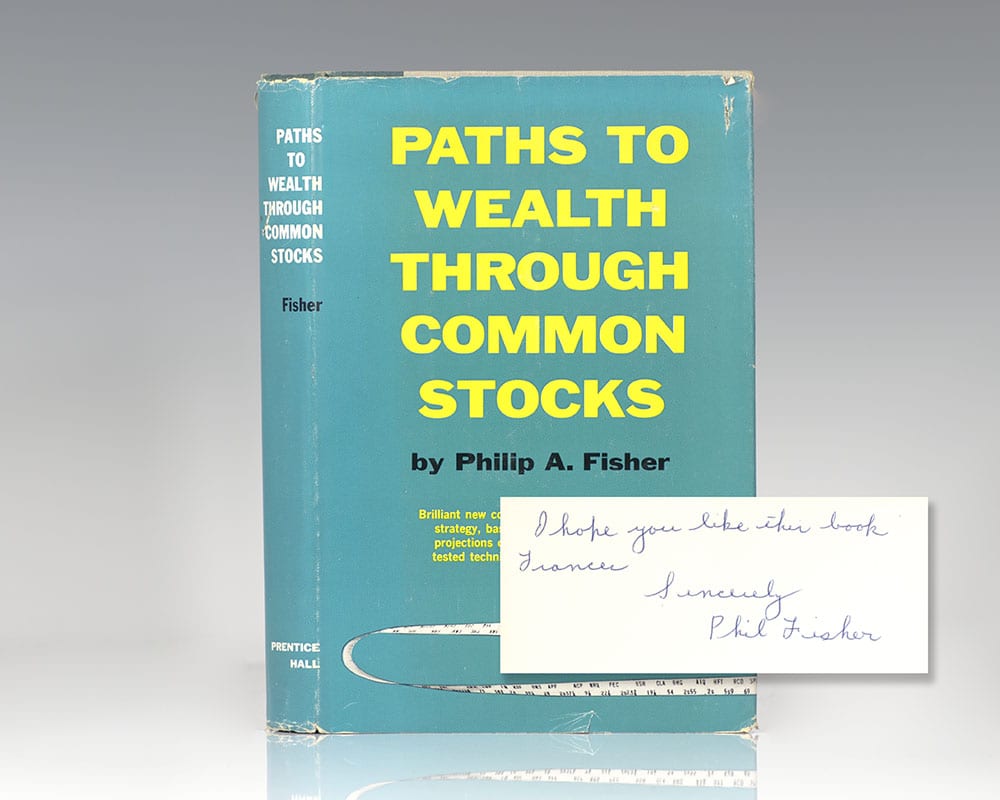 Paths To Wealth Through Common Stocks.