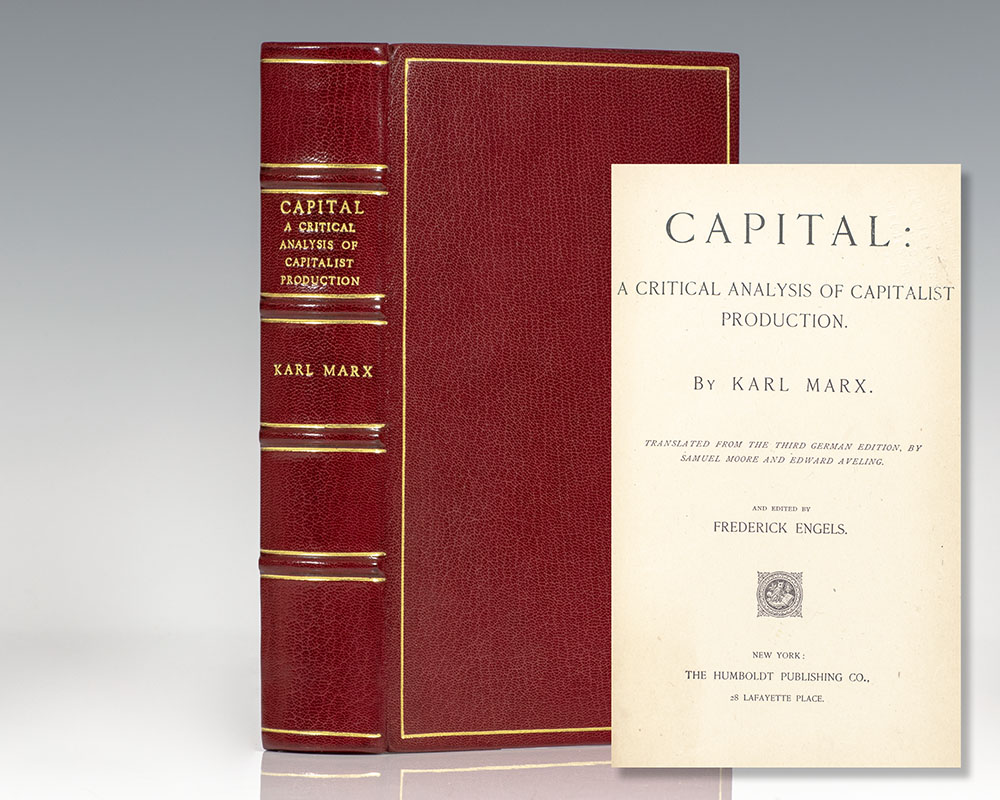 Capital: A Critical Analysis of Capitalist Production