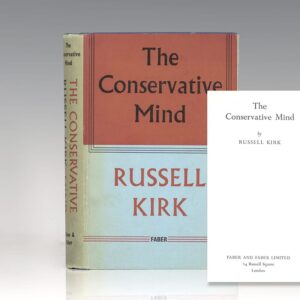 The Conservative Mind: From Burke to Eliot