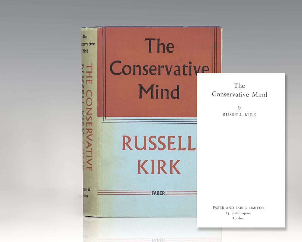 The Conservative Mind: From Burke to Eliot.