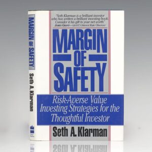 The Margin of Safety: Risk-Averse Value Investing Strategies for the Thoughtful Investor