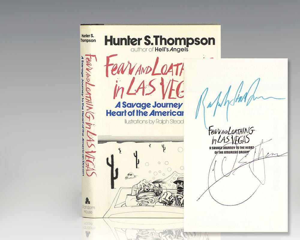Fear and Loathing in Las Vegas: A Savage Journey to the Heart of the American Dream.