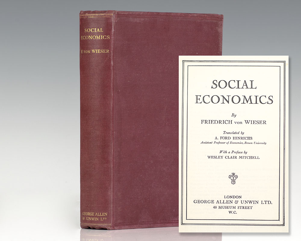 Social Economics. Translated by A. Ford Hinrichs. With a Preface by Wesley Clair Mitchell.